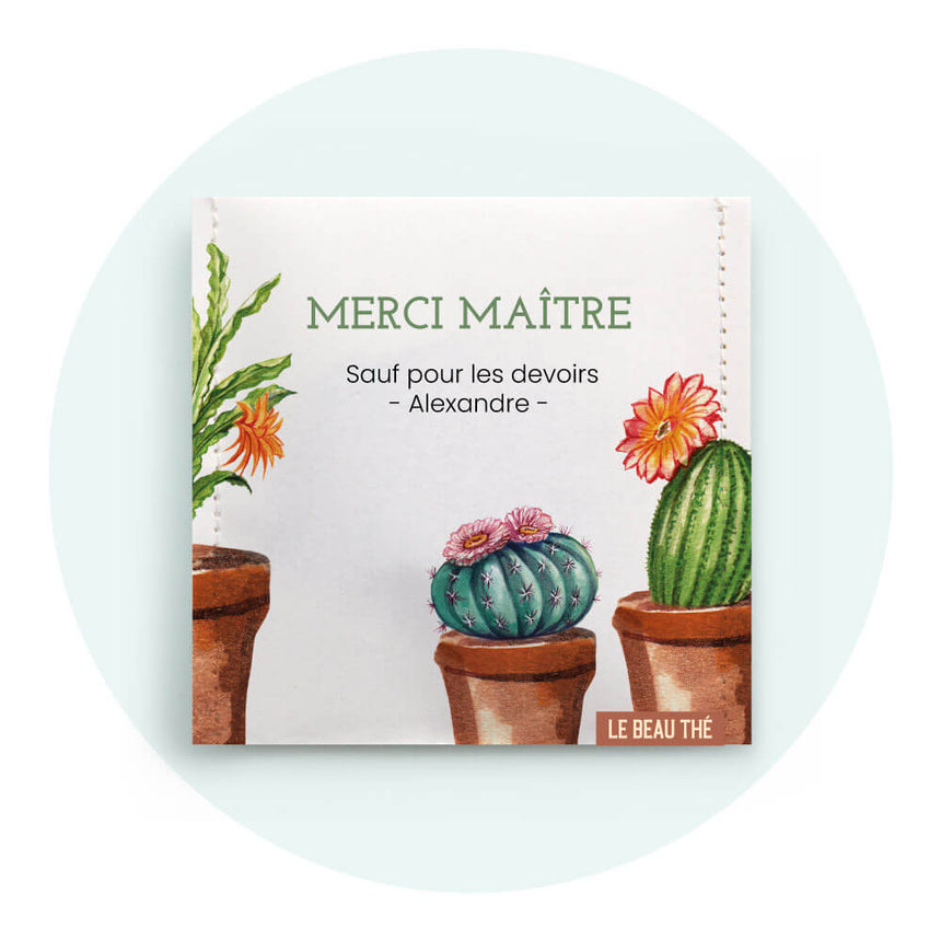 Merci maître cactus | Sachet de thé personnalisé